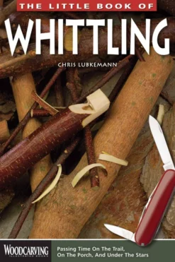 FLEXCUT The Little Book Of Whittling: Passing Time On The Trail (Book)